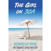 The Girl on 30A - Paperback
