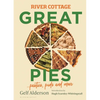 River Cottage Great Pies: Pasties, Puds and More - Hardcover