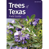 Trees of Texas Field Guide - Paperback