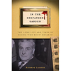 In the Godfather Garden: The Long Life and Times of Richie the Boot Boiardo - Hardcover