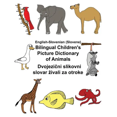 English-Slovenian (Slovene) Bilingual Children's Picture Dictionary of Animals - Paperback