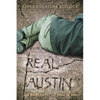 Real Austin: The Homeless and the Image of God - Paperback