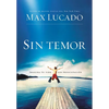 La Sin temor: Imagina tu vida sin preocupaci��n = Fearless = Fearless - Paperback