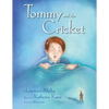 Tommy and the Cricket - Paperback