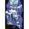 The Last Five Minutes of a Storm - Paperback