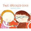 Two Speckled Eggs - Hardcover