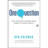 One Question: Life-Changing Answers from Today's Leading Voices - Paperback
