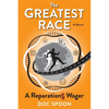 The Greatest Race: A Reparations Wager - Paperback