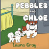 Pebbles and Chloe - Paperback