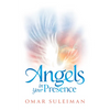 Angels in Your Presence - Hardcover