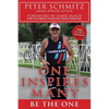 One Inspires Many: Be The One - Paperback