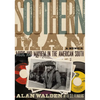 Southern Man: Music & Mayhem in the American South: A Memoir - Paperback