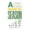 A Word In Season - Paperback