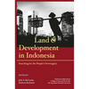 Land and Development in Indonesia: Searching for the People's Sovereignty - Paperback