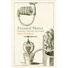 Fictional Matter: Empiricism, Corpuscles, and the Novel - Hardcover