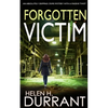 FORGOTTEN VICTIM an absolutely gripping crime mystery with a massive twist - Paperback