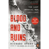 Blood and Ruins: The Last Imperial War, 1931-1945 - Paperback