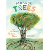 Strange Trees: And the Stories Behind Their Names - Hardcover