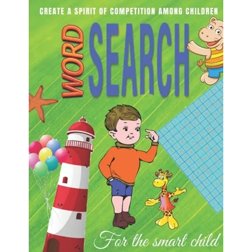 word search For the smart child: Word Search Puzzles for Kids ages 6 to 8, kids activities books - Paperback
