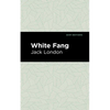 White Fang - Hardcover