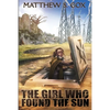 The Girl Who Found the Sun - Paperback