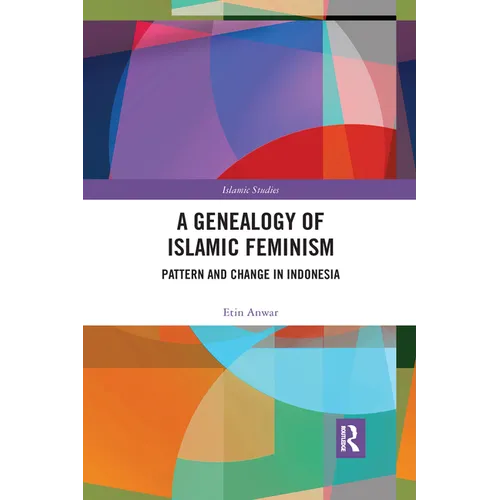 A Genealogy of Islamic Feminism: Pattern and Change in Indonesia - Paperback