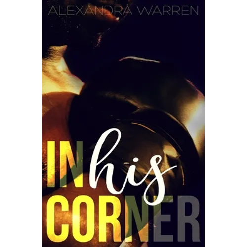 In His Corner - Paperback