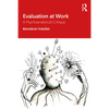 Evaluation at Work: A Psychoanalytical Critique - Paperback