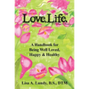Love.Life.(TM) - Paperback