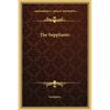 The Suppliants - Hardcover