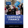 Campaign Finance: What Everyone Needs to Know(r) - Paperback