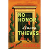 No Honor Among Thieves - Paperback