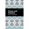 Flame and Shadow - Paperback