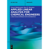 Applied Linear Analysis for Chemical Engineers: A Multi-Scale Approach with Mathematica(r) - Paperback