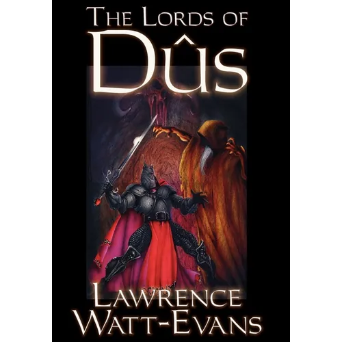 The Lords of Dus - Hardcover
