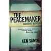 The Peacemaker: Handling Conflict Without Fighting Back or Running Away - Paperback