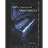 120 Of The Most Beloved Piano Classics - Paperback