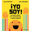 ¡Yo Soy!: Afirmaciones Para Desarrollar La Resiliencia - Board Book