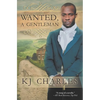 Wanted, a Gentleman - Paperback