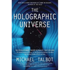 The Holographic Universe: The Revolutionary Theory of Reality - Paperback