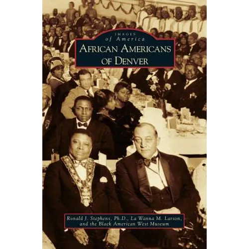 African Americans of Denver - Hardcover