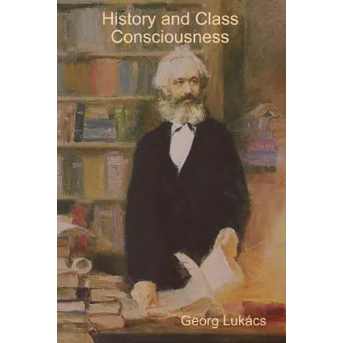 History and Class Consciousness - Paperback