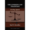 The Common Law Tradition: Deciding Appeals - Paperback