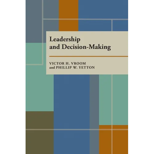 Leadership and Decision-Making - Paperback
