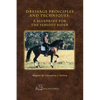 Dressage Principles and Techniques: A Blueprint for the Serious Rider - Hardcover