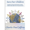 Save Our Children - Paperback