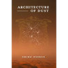 Architecture of Dust - Paperback