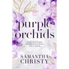 Purple Orchids - Paperback