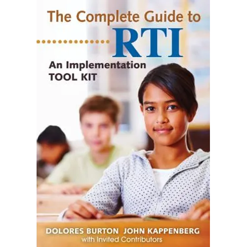 The Complete Guide to Rti: An Implementation Toolkit - Paperback