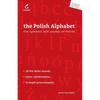 The Polish Alphabet: The Symbols and Sounds of Polish - Paperback
